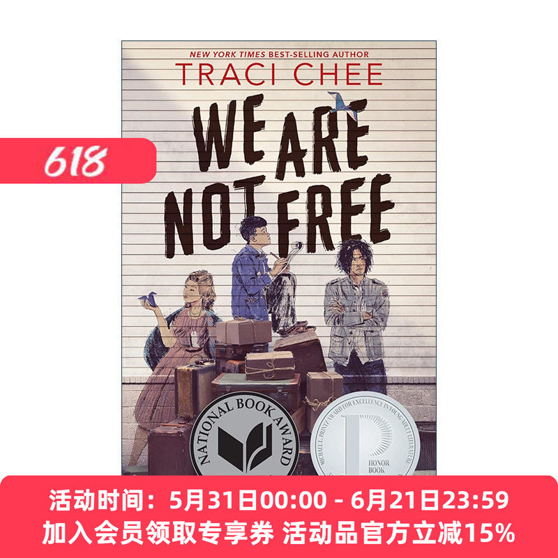 英文原版 We Are Not Free 我们并不自由 普林兹奖 美国国家图书奖决选 青少年小说 Traci Chee 精装 英文版 进口英语原版书籍