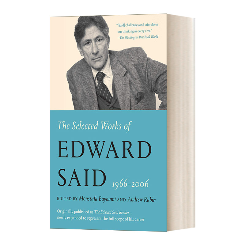 爱德华·赛义德作品选英文原版 The Selected Works of Edward Said 1966- 2006英文版进口英语原版书籍