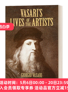 瓦萨里的艺术家传 英文原版 Vasari's Lives of the Artists 英文版 进口英语原版书籍