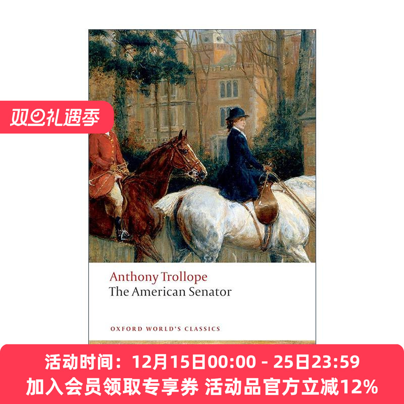 英文原版 The American Senator 美国参议员 安东尼·特罗洛普 牛津世界经典 英文版 进口英语原版书籍