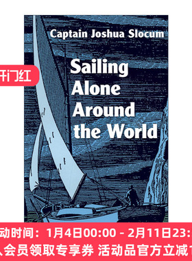 英文原版 Sailing Alone Around the World 一个人环游世界 孤帆独航绕地球 Joshua Slocum 英文版 进口英语原版书籍
