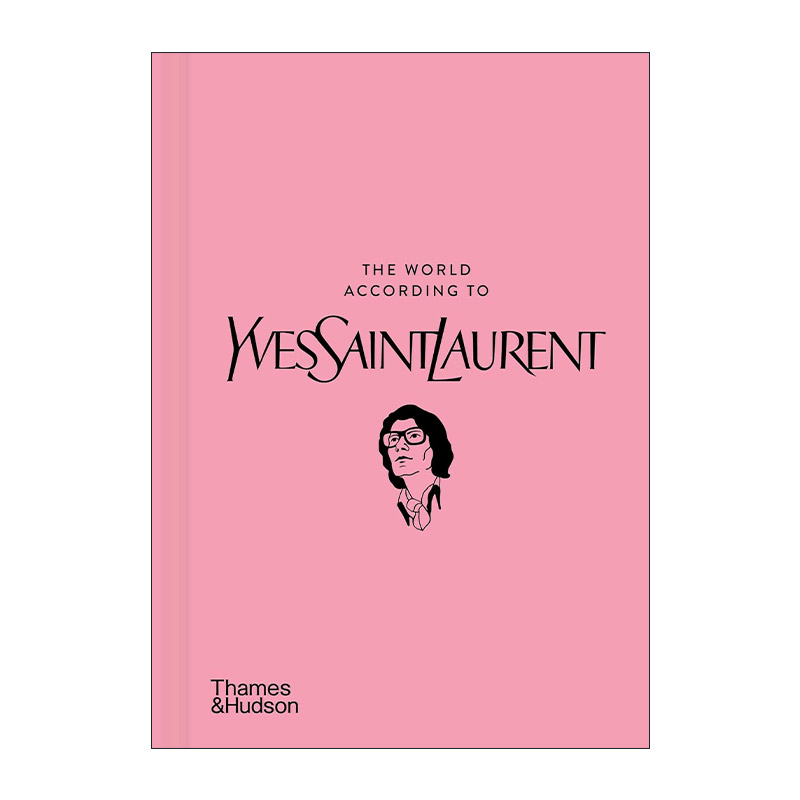 英文原版 The World According To Yves Saint Laurent 伊夫·圣罗兰的世界 精装 英文版 进口英语原版书籍