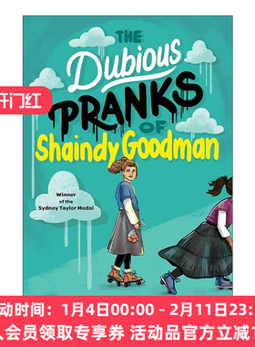英文原版 The Dubious Pranks of Shaindy Goodman 古德曼的可疑恶作剧 友谊和成长的意义 悉尼·泰勒图书奖 进口英语原版书籍
