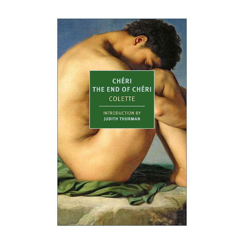 英文原版 Chéri and The End of Chéri New York Review Books Classics 谢里与谢里的终结 Colette 英文版 进口英语原版书籍