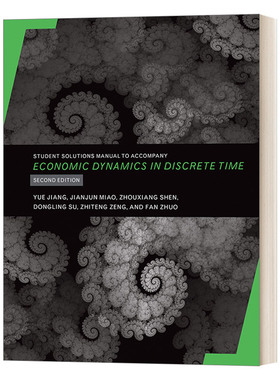 离散时间的经济动力学 英文原版 Student Solutions Manual to Accompany Economic Dynamics in Discrete Time 配套学生方案手册