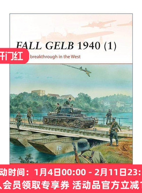 英文原版 Fall Gelb 1940 1 二战德国黄色方案 上 战争历史系列 英文版 进口英语原版书籍