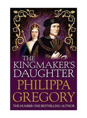 英文原版 The Kingmaker's Daughter 拥王者的女儿 金雀花与都铎系列 历史小说 英文版 进口英语原版书籍