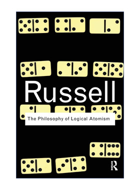 逻辑原子主义哲学  英文原版 The Philosophy of Logical Atomism 伯特兰罗素 Routledge Classics系列 英文版 进口英语原版书籍