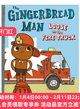 姜饼人逃出消防车 英文原版 The Gingerbread Man Loose on the Fire Truck Is 姜饼人冒险记系列 儿童