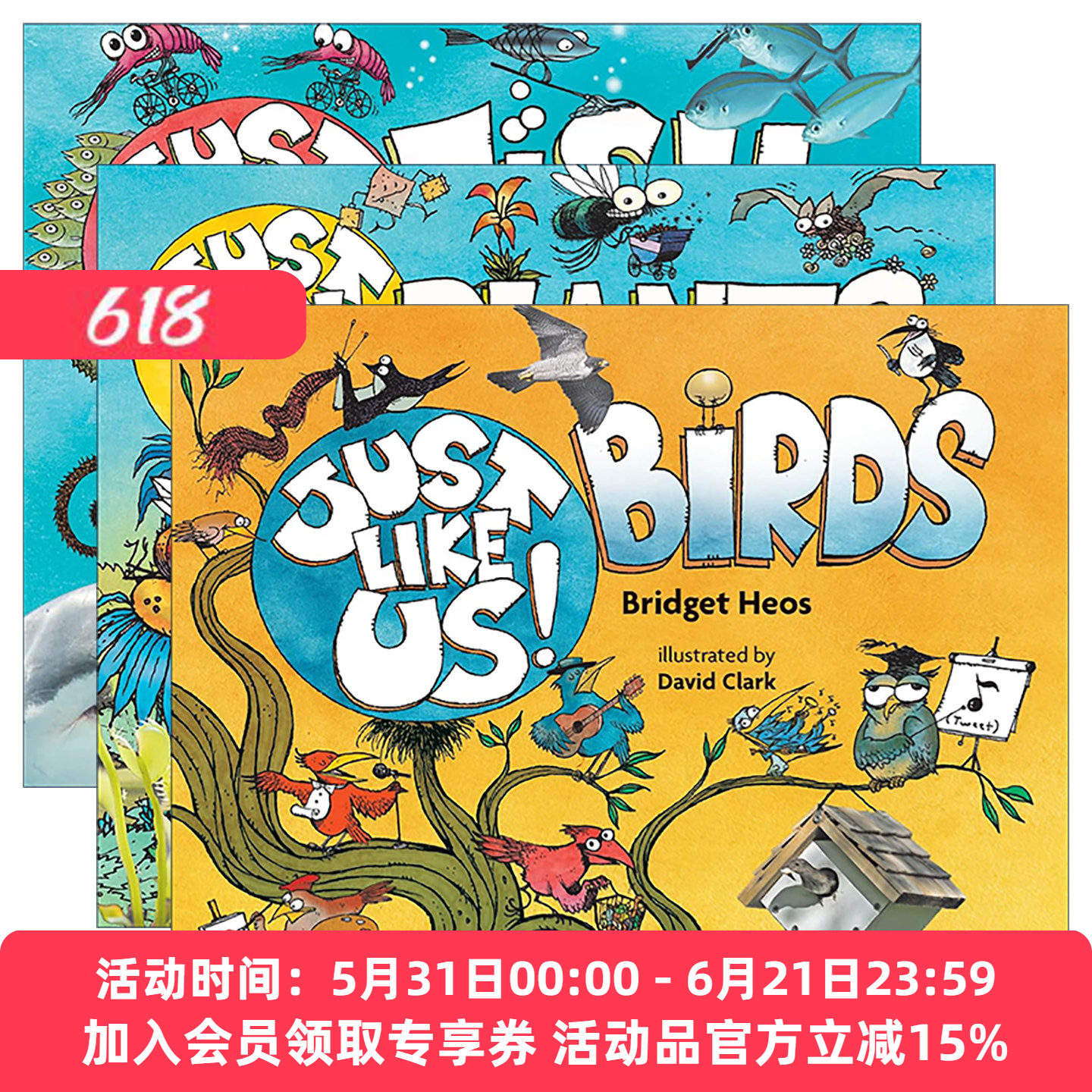 英文原版 Just Like Us! 像我们一样系列3册 鸟儿/鱼/植物 科普绘本 英文版 进口英语原版书籍