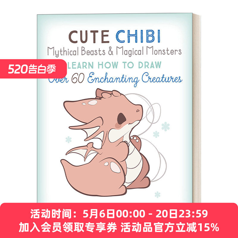 英文原版 Cute Chibi Mythical Beasts & Magical Monsters 可爱神兽手绘指南 Phoebe Im卡通绘画系列 英文版 进口英语原版书籍