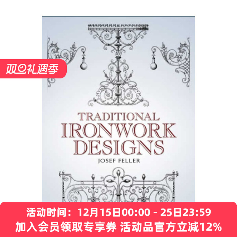 传统铁制品设计 英文原版 Traditional Ironwork Designs 装饰设计艺术 建筑 古董 Josef Feller 英文版 进口英语原版书籍