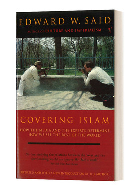 华研原版 英文原版 Covering Islam 报道伊斯兰 爱德华·萨义德 英文版 进口英语原版书籍