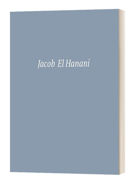 英文原版 Jacob El Hanani Recent Works on Canvas 雅各布 哈纳尼 最近的油画作品 美籍以色列当代艺术家 精装 英文版