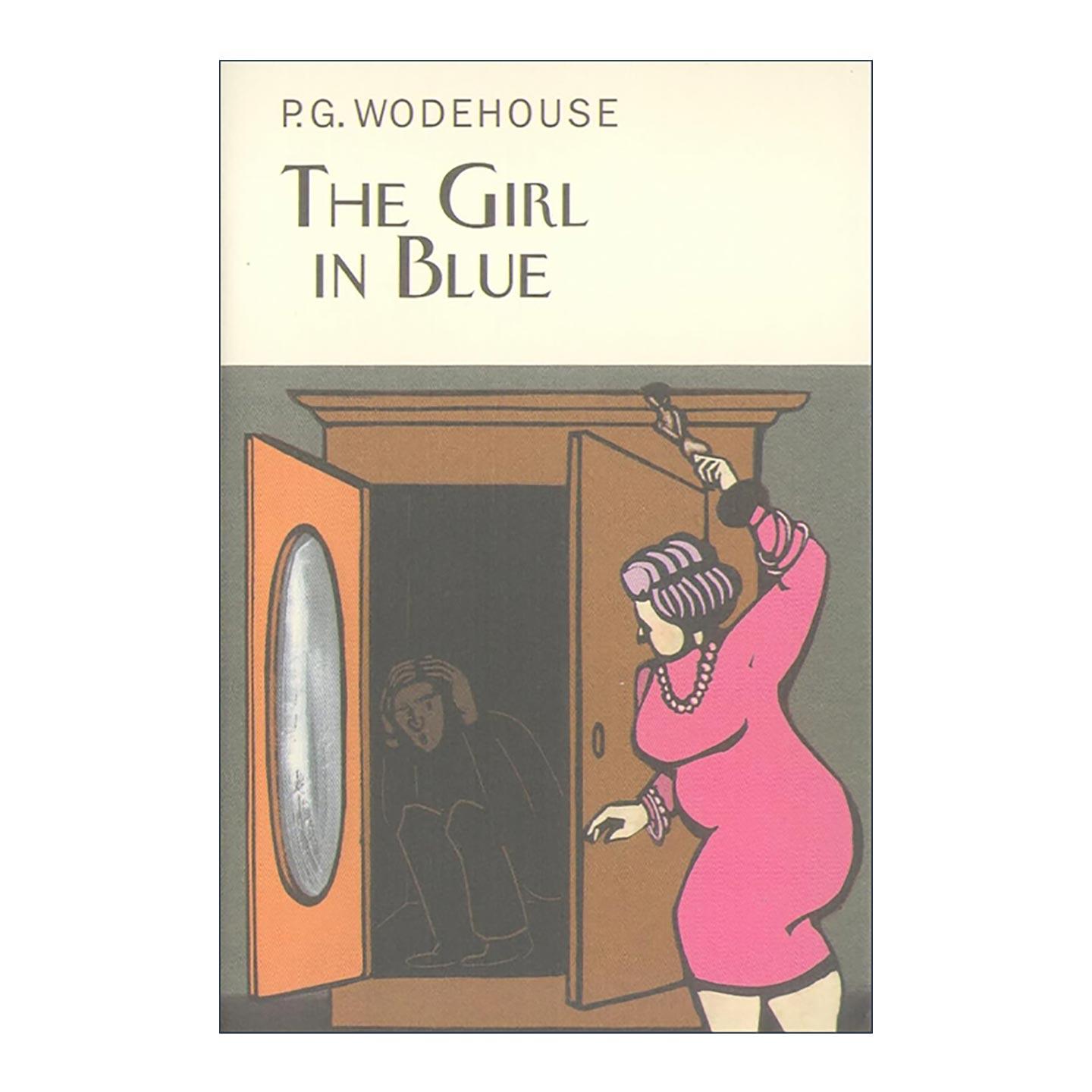 英文原版 The Girl in Blue 穿蓝裙的女孩 P.G.伍德豪斯长篇幽默小说 Everyman精装收藏版 英文版 进口英语原版书籍