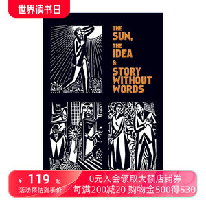 太阳想法没有字的故事英文原版 The Sun The Idea& Story Without Words三部漫画小说比利时画家Frans Masereel英文版