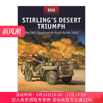 英文原版 Stirling’s Desert Triumph 斯特林的沙漠胜利 二战SAS特种空勤团突袭开罗机场1942 战争突袭系列 进口英语原版书籍