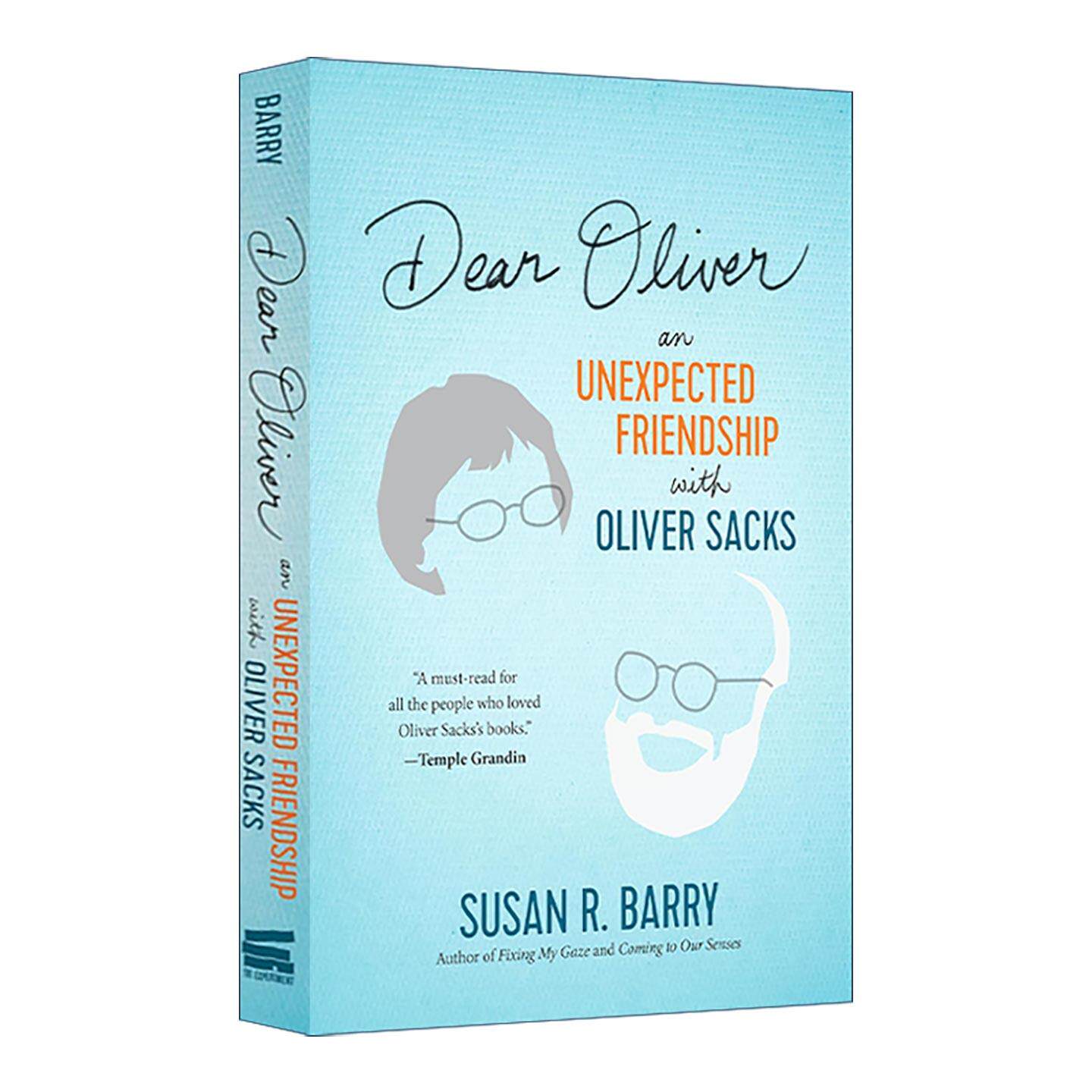 英文原版 Dear Oliver 亲爱的奥利佛 苏珊·巴里与奥利佛·萨克斯的意外友谊 传记 精装 英文版 进口英语原版书籍