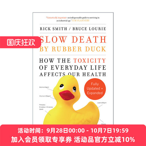 英文原版 Slow Death by Rubber Duck Fully 橡皮鸭下的慢死亡 修订更新版 日常生活中的有毒物质如何影响我们的健康 英文版