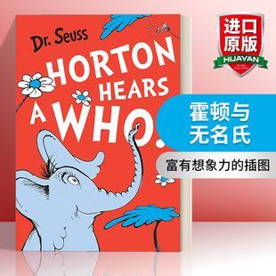 苏斯博士系列 英文原版 Dr. Seuss — Horton Hears A Who 霍顿与无名氏 英文版 进口英语原版书籍