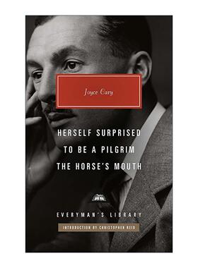 英文原版 Herself Surprised  To Be a Pilgrim  The Horse's Mouth 爱尔兰作家乔伊斯·卡里第一部三部曲 精装收藏版 进口书籍