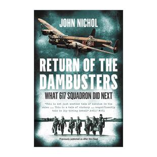 英文原版 Return of the Dambusters 轰炸水坝之后 英国皇家空军617中队的后续行动 英文版 进口英语原版书籍