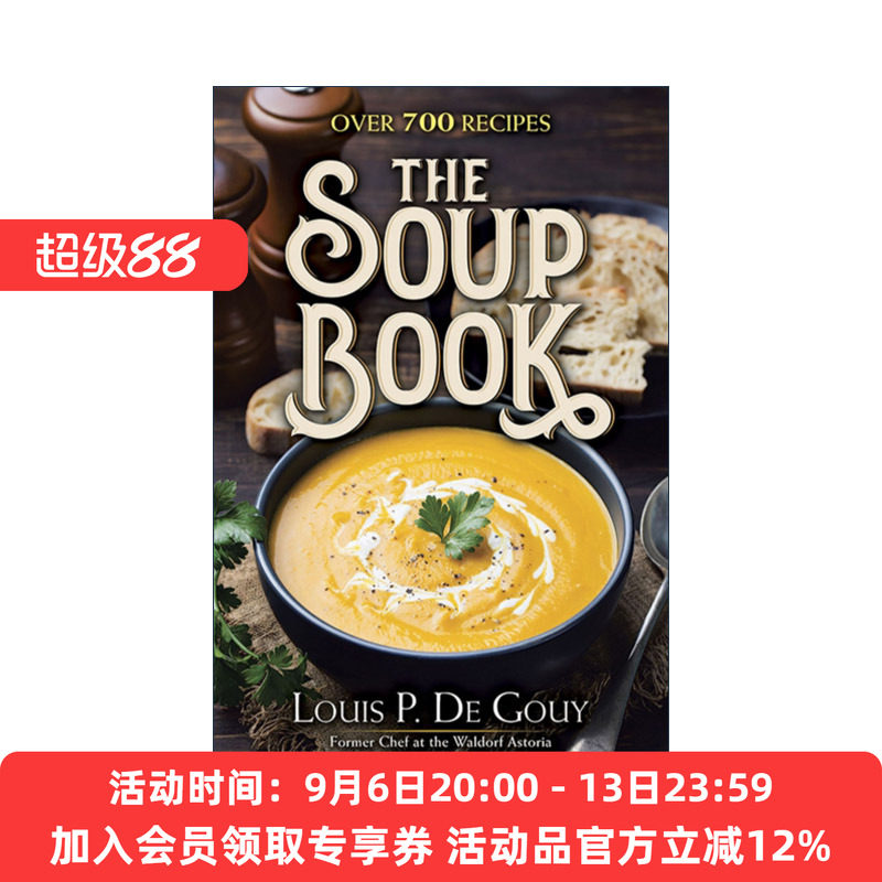 英文原版 The Soup Book 汤的食谱 精装 Gourmet美食家杂志创始人Louis P. De Gouy 英文版 进口英语原版书籍