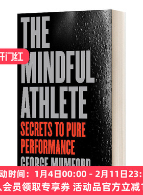 英文原版 The Mindful Athlete Secrets to Pure Performance 专注的运动员 纯粹表现的秘密 英文版 进口英语原版书籍