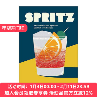英文原版 Spritz 斯普瑞兹 意大利具代表性的开胃酒鸡尾酒及其调酒配方 詹姆斯?比尔德基金会奖提名 精装食谱 进口英语原版书籍