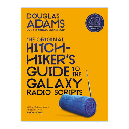 银河系搭车客指南广播脚本  英文原版 The Original Hitchhiker's Guide to the Galaxy Radio Scripts 英文版 进口英语原版书籍