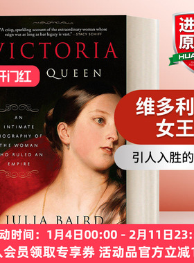 英文原版 Victoria The Queen 维多利亚女王 帝国女统治者的秘密传记 Julia Baird 英文版 进口英语原版书籍