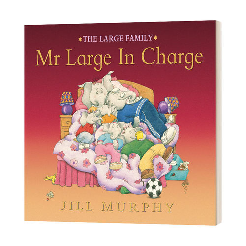 英文原版 Mr. Large in Charge 大象家族系列 爸爸当家 儿童精装绘本 树立正确家庭观 Jill Murphy 精装 英文版 进口英语原版书籍