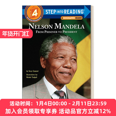 英文原版 Step into Reading 4 - Nelson Mandela: From Prisoner to President 纳尔逊·曼德拉的传奇人生 英文版 进口英语原版书