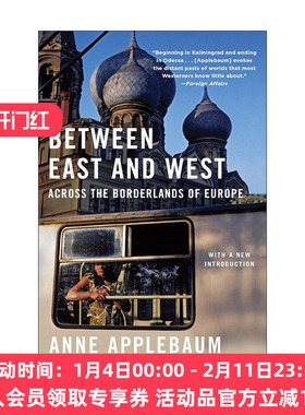 英文原版 Between East and West 东西之间 跨越欧洲边界 历史 古拉格作者Anne Applebaum 英文版 进口英语原版书籍