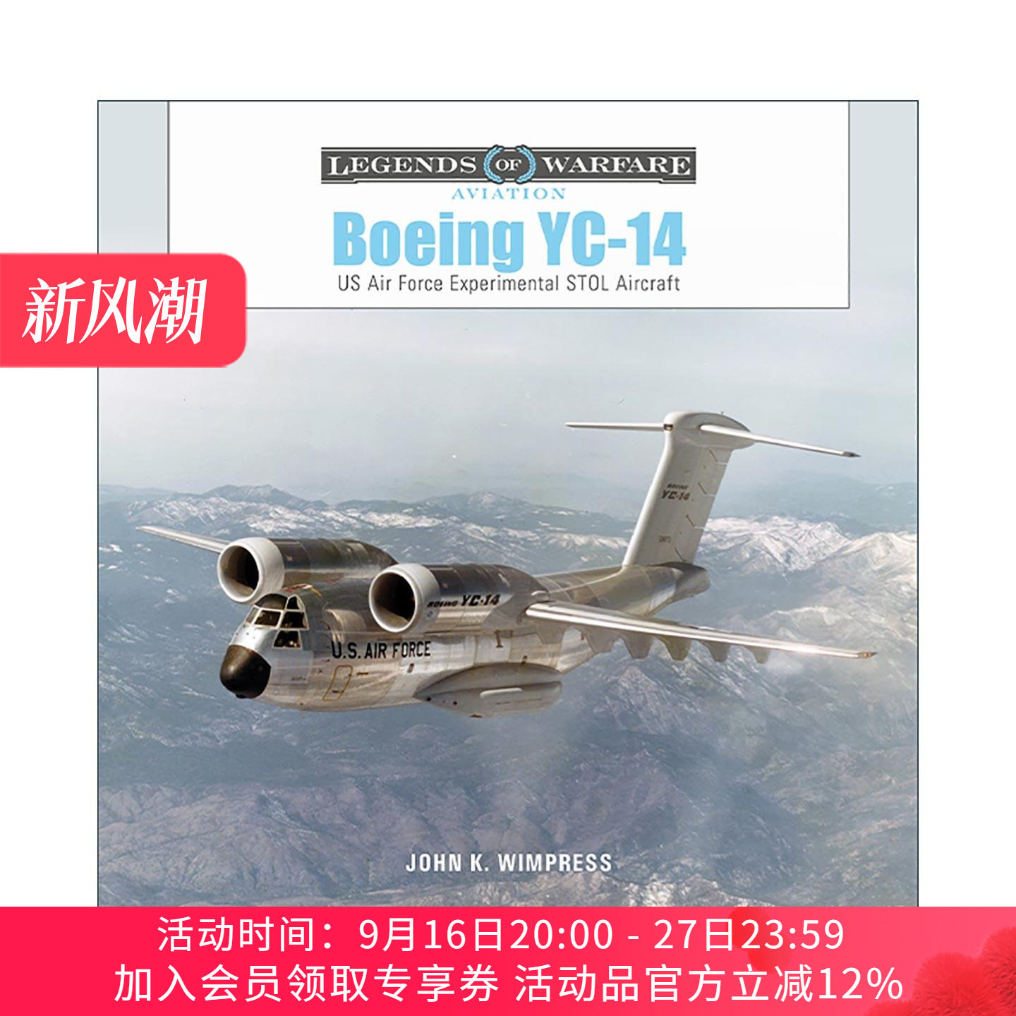 英文原版 Boeing YC-14 波音YC-14运输机 美国空军实验短距起降运输机 精装 英文版 进口英语原版书籍
