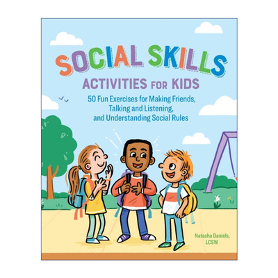 英文原版 Social Skills Activities for Kids 儿童社交技能活动 50 项有趣的交友练习 交谈和倾听以及理解社交规则 进口版书籍