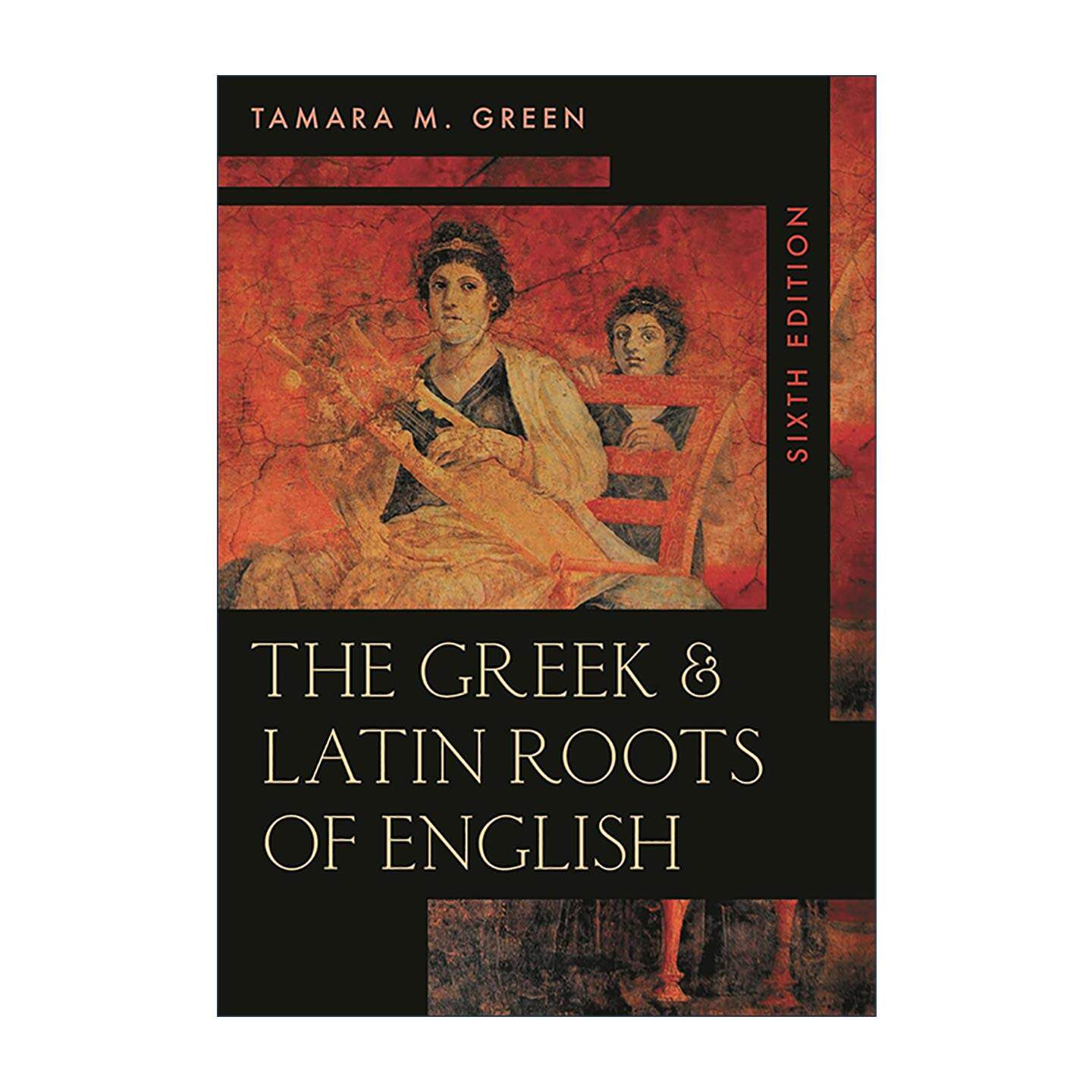 英文原版 The Greek & Latin Roots of English 英语的希腊语与拉丁语词根 英文版 进口英语原版书籍