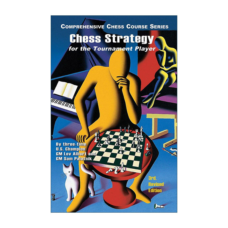 英文原版 Chess Strategy for the Tournament Player 职业玩家的国际象棋策略 第三修订版 技巧指南 英文版 进口英语原版书籍