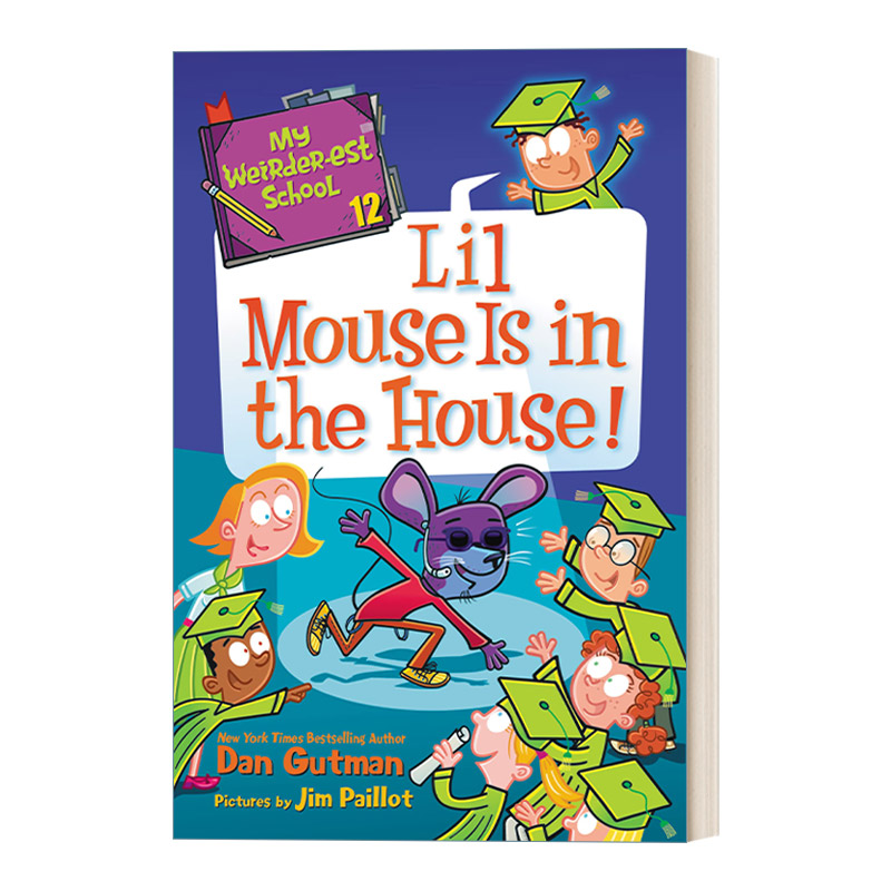 英文原版 My Weirder-est School 12 Lil Mouse Is in the House 疯狂学校第五季12 英文版 进口英语原版书籍