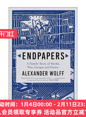 英文原版 Endpapers 衬纸 关于书籍 战争 逃亡与故乡的家族故事 亚历山大·沃尔夫 英文版 进口英语原版书籍