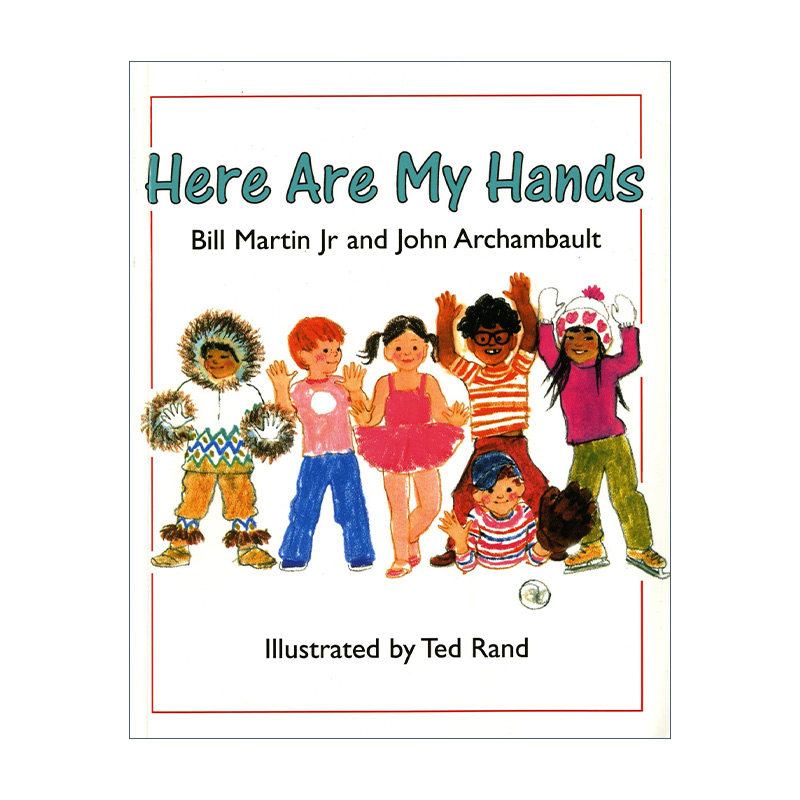 英文原版 here are my hands 这是我的手 棕熊作者bill martin  jr