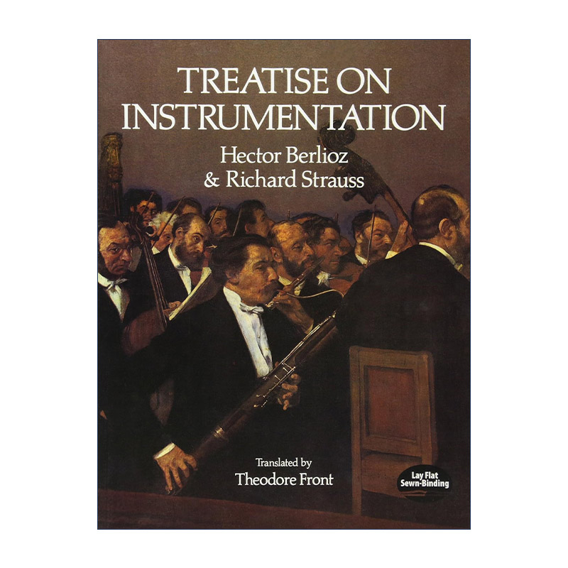 英文原版 Treatise on Instrumentation 配器法 乐器评估 乐谱 Hector Berlioz艾克托尔·柏辽兹 英文版 进口英语原版书籍 书籍/杂志/报纸 艺术类原版书 原图主图