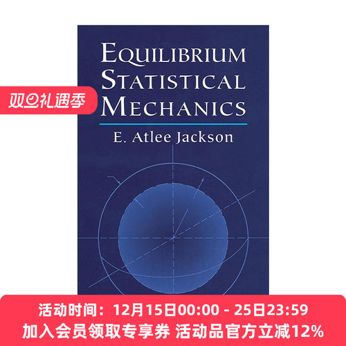 英文原版 Equilibrium Statistical Mechanics 平衡统计力学 物理学 E. Atlee Jackson 英文版 进口英语原版书籍