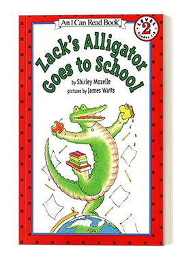 英文原版 Zack's Alligator Goes to School 扎克的鳄鱼去上学 I Can Read 2分级阅读 汪培珽第四阶段书单 英文版 进口英语原版书