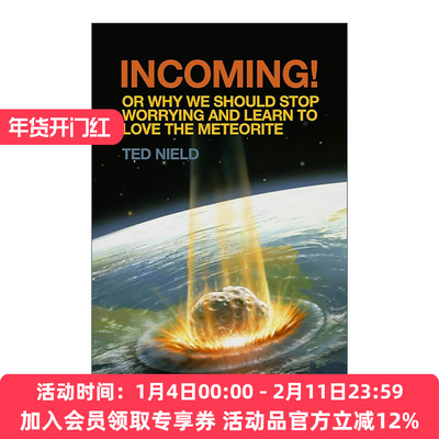 英文原版 Incoming! Or  Why We Should Stop Worrying and Learn to Love the Meteorite 英文版 进口英语原版书籍