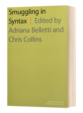 语法中的走私 英文原版 Smuggling in Syntax 英文版 进口英语原版书籍