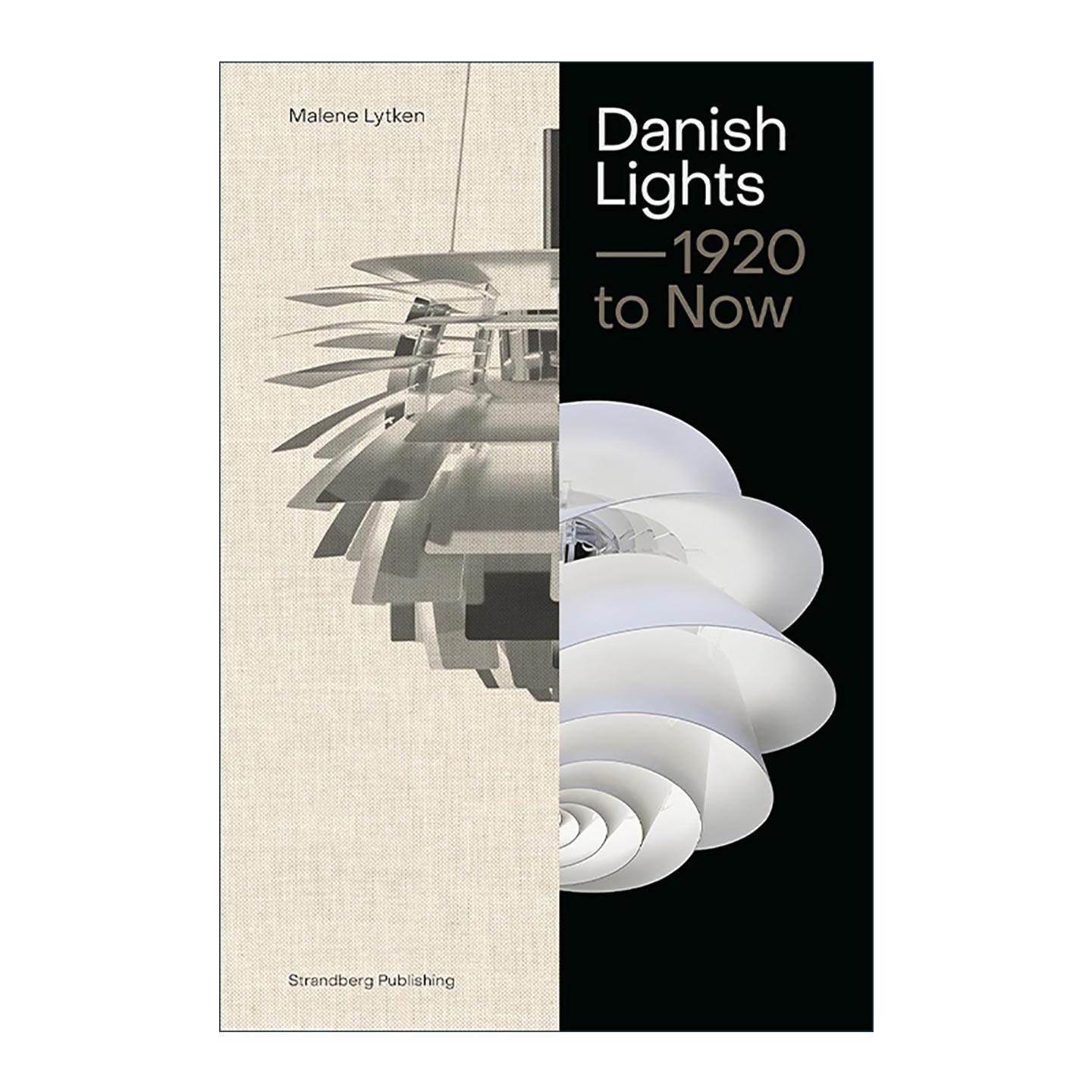 英文原版 Danish Lights 1920 To Now 丹麦灯具 工业产品设计精装 英文版 进口英语原版书籍