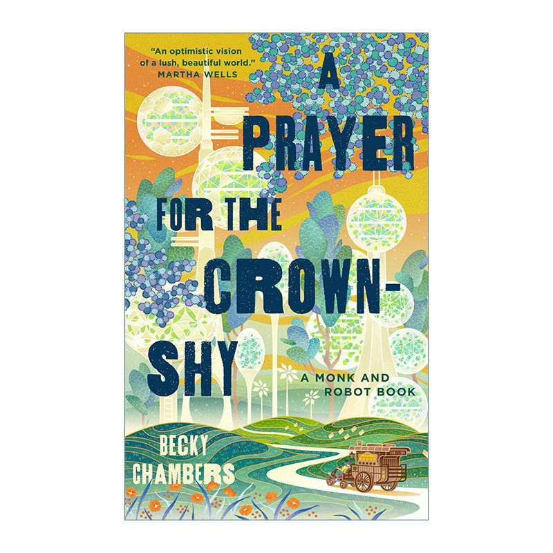 英文原版 A Prayer for the Crown-Shy 僧人与机器人的禅意故事2 精装 英文版 进口英语原版书籍