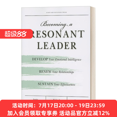 高情商领导力 英文原版 Becoming a Resonant Leader 成就卓越领导者的关键 商业管理 Annie McKee 英文版 进口英语原版书籍
