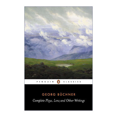 英文原版 Complete Plays Lenz and Other Writings Penguin Classics完整戏剧集 楞次 与其他著作 Georg Buchner格奥尔格·毕希纳